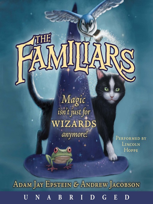 Title details for The Familiars by Adam Jay Epstein - Available